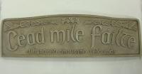 CEAD MILE FAILTE PLAQUE